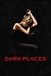 Dark Places (2015) - Bóng Ma Ký Ức - Full HD - Phụ đề EngSub