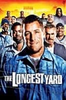 The Longest Yard (2005) - Full HD - Phụ đề EngSub