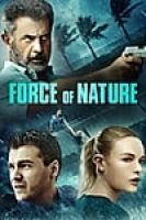 Force of Nature (2020) - Full HD - Phụ đề VietSub